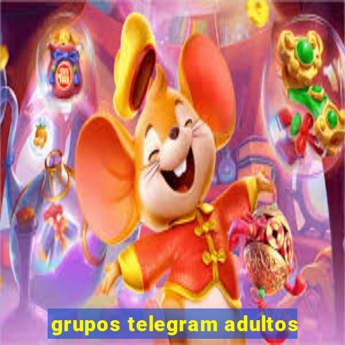 grupos telegram adultos